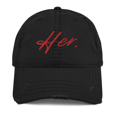 HER Distressed Dad Hat